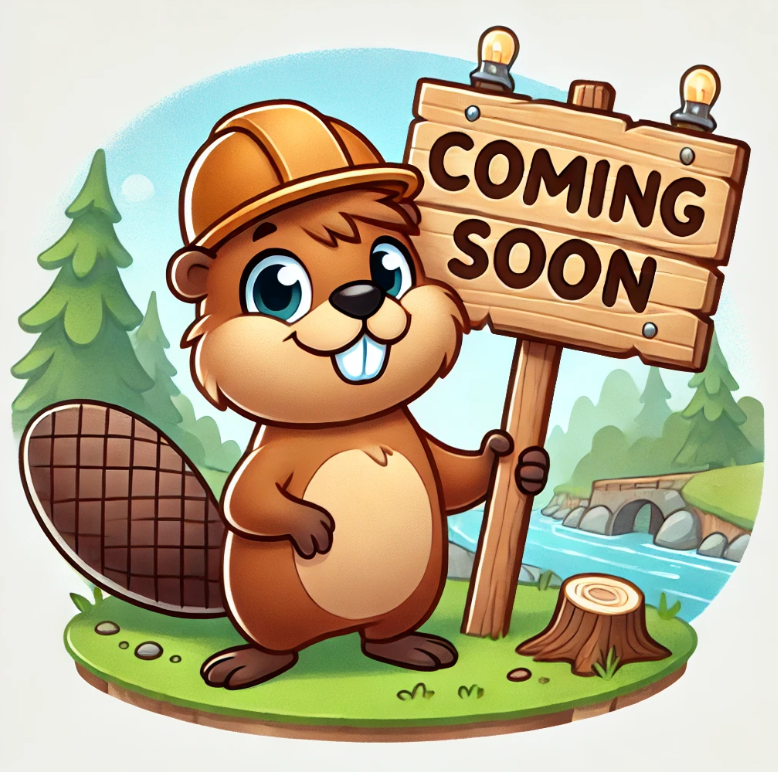 Coming Soon Beaver